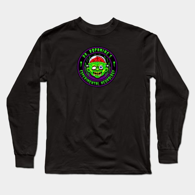 DR DOPAMINE'S - EXPERIMENTAL NEUROLOGY Long Sleeve T-Shirt by GardenOfNightmares